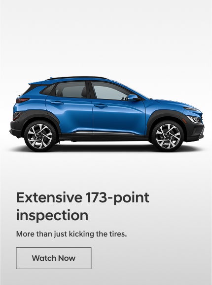 Inspection | Bob Rohrman Hyundai in Lafayette IN