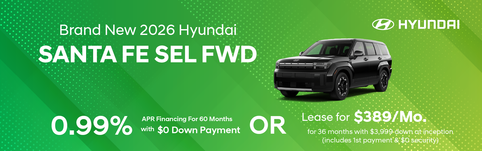 Brand New 2026 Hyundai SANTA FE SEL FWD