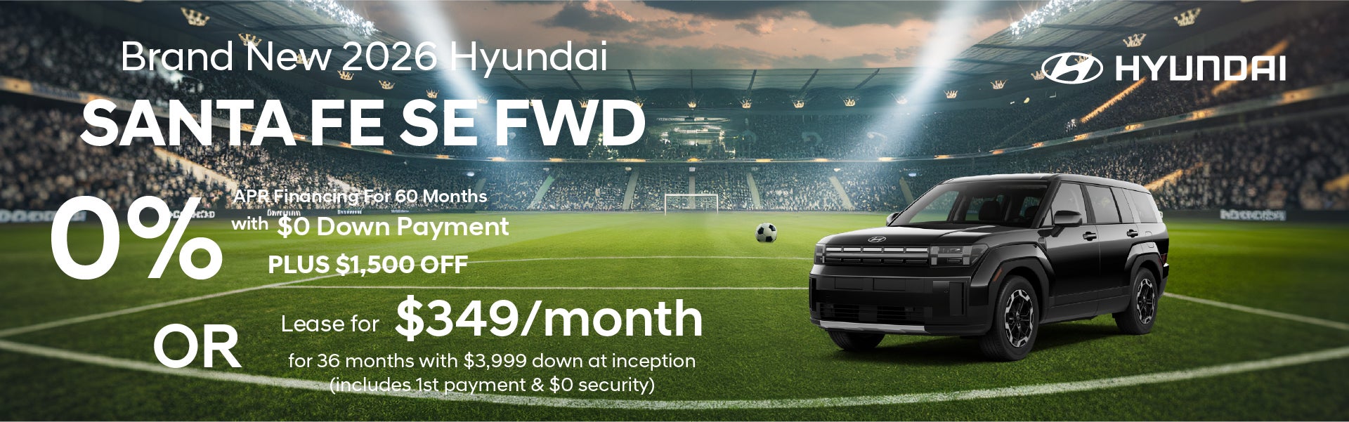 Brand New 2026 Hyundai SANTA FE SE FWD