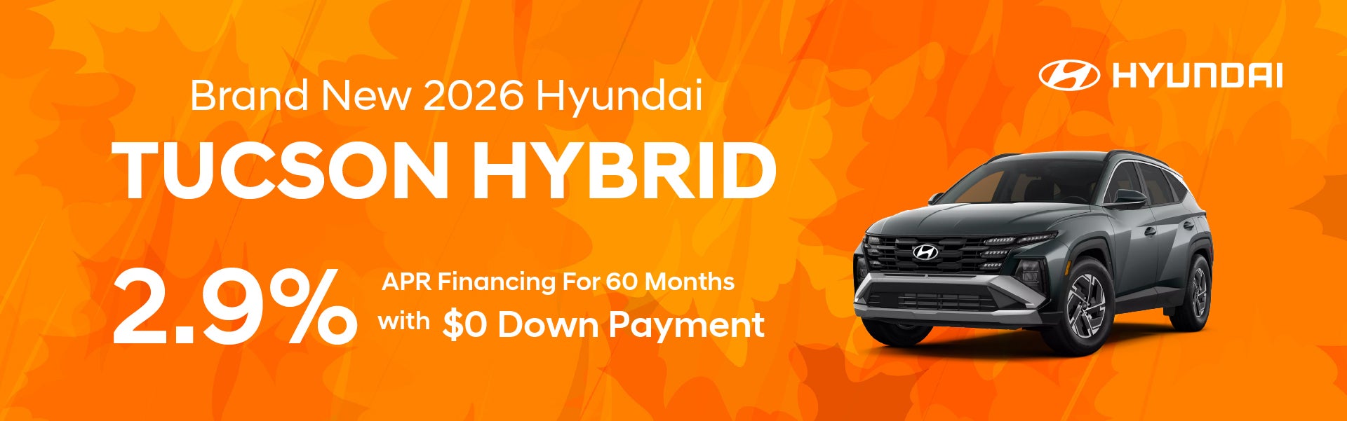 Brand New 2026 Hyundai Tucson Hybrid