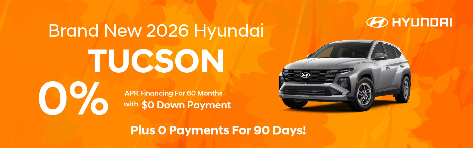 Brand New 2026 Hyundai Tucson